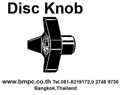 Star grip, Knurle Knob, Palm grip, Disc knob, Five lobe grip, Lobe knob