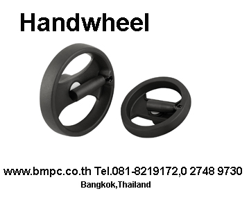 Plastic Handwheel, Cast Iron Handwheel, Aluminium Handwheel, พวงมาลัยเครื่องจักร, Revolving handle
