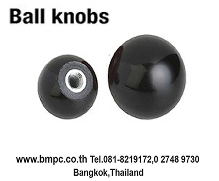 Ball
 knob, หัวเกียร์
 
  
 
 Similar
 to DIN 319
 
  
 
 Material  :   Duroplast PF31
 
 Color
 :  black
 
 Bush
 :  steel 
 galvanized 
 
 Form
 E : tapped bush
 
 Size
 : M4-M16
 
  
 
  
 
  
 
      ฝ่ายขายติดต่อ  เอก 0818219172
 , อรุณลักษณ์
  0819126715,               สุพัฒตรา 
  0818353359 
 
 
       สำนักงานโทร  027489730-1, 
 027489800, 027489819    Fax   027489852 
 
        www.bmpc.co.th,  sales@bmpc.co.th,
 bmpcthai@truemail.co.th
 
  
 
 Line
 ID :  0818353359
 
 Line
 ID :  0819126715
 
