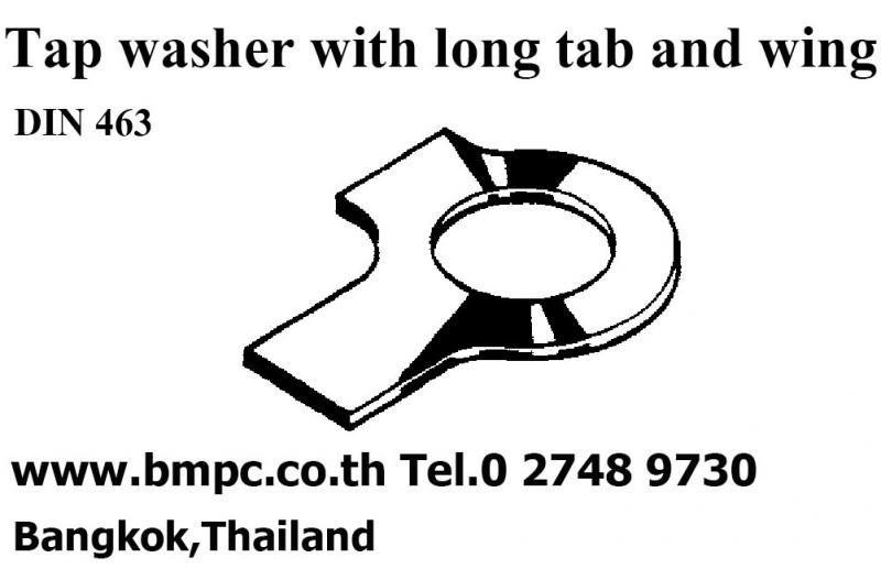 Tab
 washer long tab and wing
 
  
 
 Standard
 : DIN463
 
 Material
 : Steel M6-M42
 
 Material
 : Stainless steel 304 M5-M36
 
 Material
 : Stainless steel 316 M5-M33
 
  
 
  
 
         ฝ่ายขายติดต่อ  เอก 0818219172
 , อรุณลักษณ์
  0819126715,  สุพัฒตรา 
  0818353359 
 
 
       สำนักงานโทร  027489730-1, 
 027489800, 027489819    Fax   027489852 
 
        www.bmpc.co.th,  sales@bmpc.co.th, bmpcthai@truemail.co.th
 
  
 
 Line
 ID :  0818353359
 
 Line
 ID :  0819126715
 